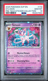 PSA 10 - Sylveon Tech Sticker Promo